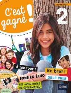 (OXFORD) FRANCÉS. 6º E.P. C'EST GAGNÉ! 2. LIVRE DE