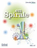 (OXFORD) FRANCES 1ºESO AND.20 SPIRALE