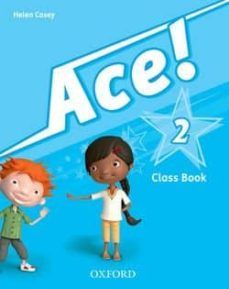 (OXFORD) INGLÉS. 2º E.P. ACE 2.