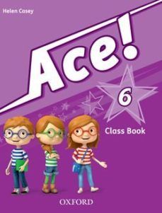(OXFORD) INGLÉS. 6º E.P. ACE.PRIMARY 6