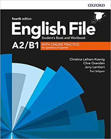 ENGLISH FILE A2/B1  (4th Edition). STUDENT'S BOOK