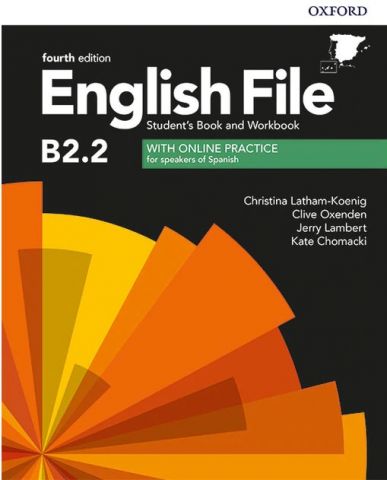 ENGLISH FILE B2.2  (4th Edition). STUDENT'S BOOK