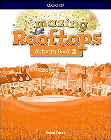 AMAZING ROOFTOPS 2 ACTIVITY BOOK (OXFORD)