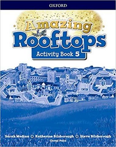 AMAZING ROOFTOPS 5 ACTIVITY BOOK (OXFORD)