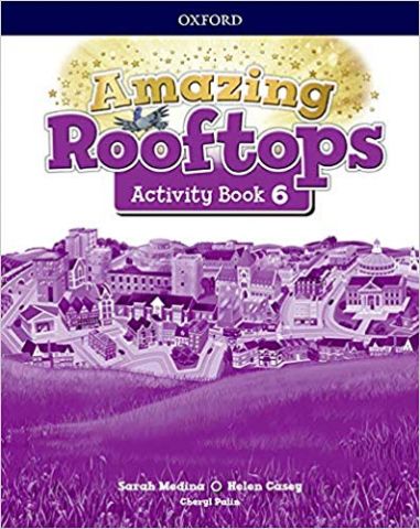 AMAZING ROOFTOPS 6 ACTIVITY BOOK (OXFORD)