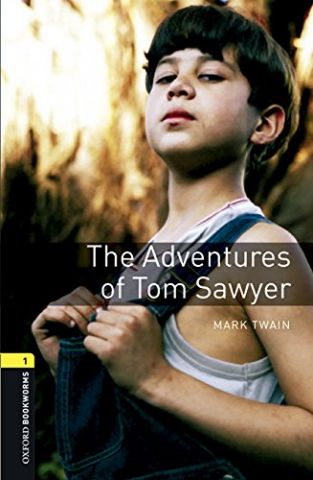 THE ADVENTURES OF TOM SAWYER LEVEL 1 (OXFORD)