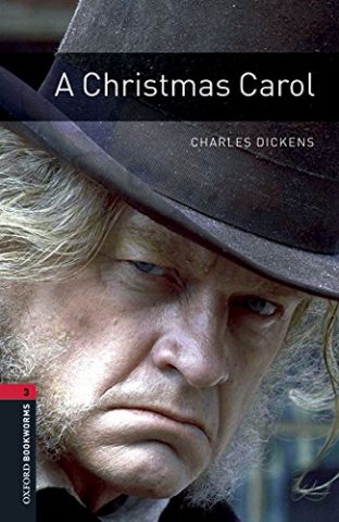 A CHRISTMAS CAROL LEVEL 3 (OXFORD)