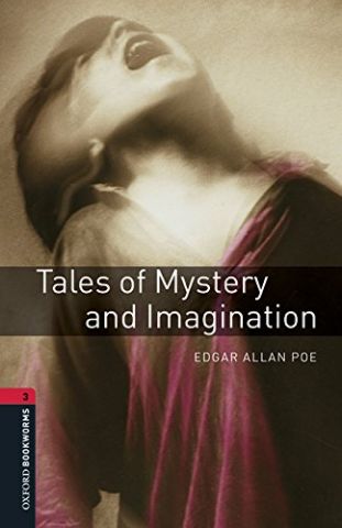 TALES OF MYSTERY AND IMAGINATION LEVEL 3 (OXFORD)