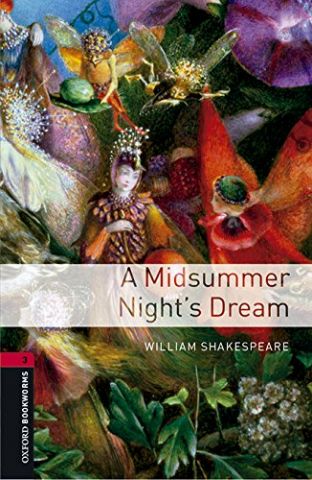 A MIDSUMMER NIGHT'S DREAM LEVEL 3 (OXFORD)