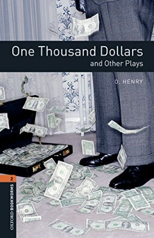 ONE THOUSAND DOLLARS AND OTHER P. LEVEL 2 (OXFORD)