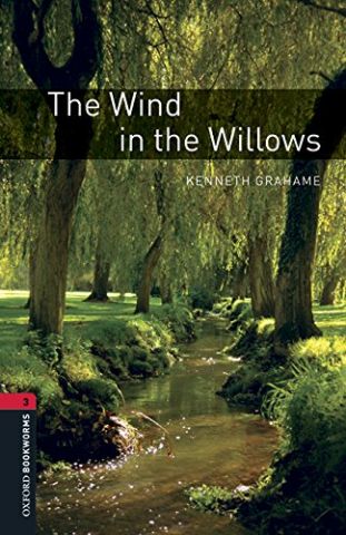 THE WIND IN THE WILLOWS  LEVEL 3 (OXFORD)