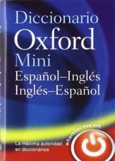 MINI DICCIONARIO OXFORD ESPAÑOL-INGLÉS INGLÉS-ESPA