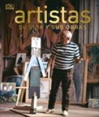 ARTISTAS. SUS VIDAS Y SUS OBRAS