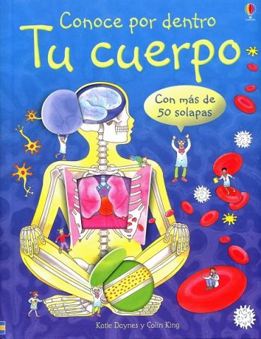 CONOCE POR DENTRO. TU CUERPO (USBORNE)