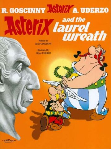 ASTERIX AND THE LAUREL WREATH