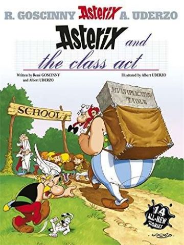 ASTERIX AND THE CLASS ACT