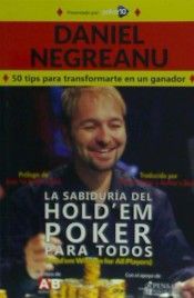 LA SABIDURÍA DEL HOLD ' EM POKER PARA TODOS