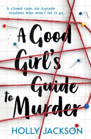 A GOOD GIRL'S GUIDE TO MURDER (EM)