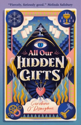 ALL OUR HIDDEN GIFTS  (WALKER BOOKS)