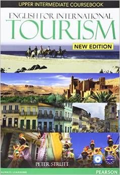 ENGLISH FOR INTERNATIONAL TOURISM UPPER INTERMEDIA