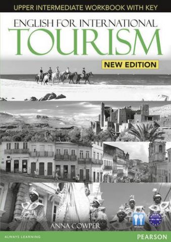 ENGLISH FOR INTERNATIONAL TOURISM UPPER WORKBOOK K