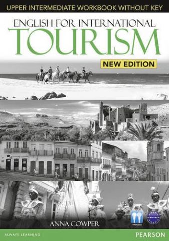 ENGLISH FOR INTERNATIONAL TOURISM UPPER WORKBOOK