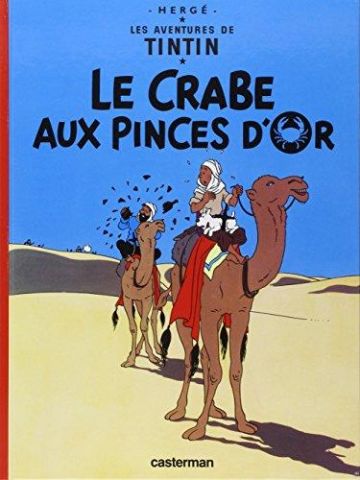 TINTIN. LE CRABE AUX PINCES D'OR