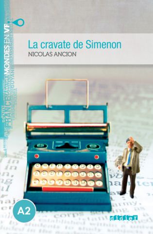 MONDES EN VF A2 LA CRAVATE DE SIMENON LIVRE+MP3