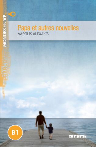 MONDES EN VF B1 PAPA ET AUTRES NOUVELLES LIVRE+MP3