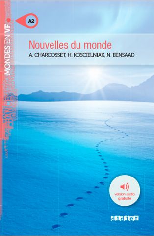 MONDES EN VF A2 NOUVELLES DU MONDE LIVRE+MP3