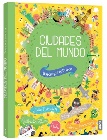 BUSCA QUE TE BUSCA. CIUDADES DEL MUNDO (AUZOU)
