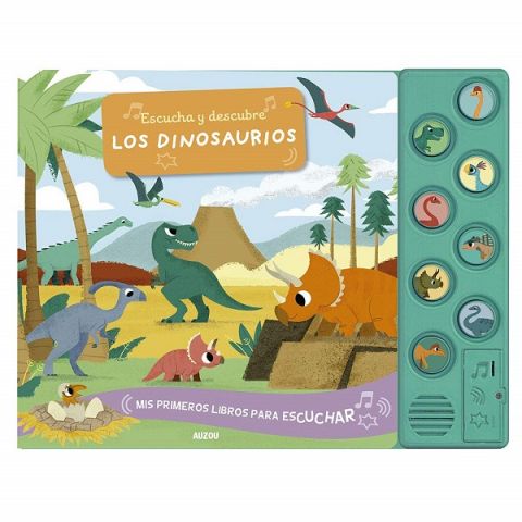 ESCUCHA Y DESCUBRE LOS DINOSAURIOS (AUZOU)