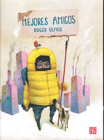 MEJORES AMIGOS (FONDO CULTURA ECONÓMICA)