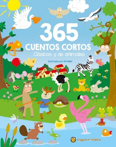 365 CUENTOS CORTOS, CLÁSICOS Y DE ANIMALES (EL GATO DE HOJALATA)