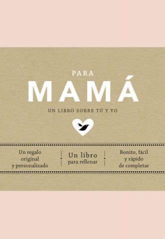 PARA MAMÁ (PLAZA & JANÉS)