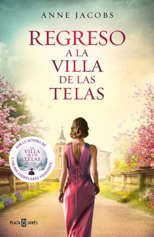 REGRESO A LA VILLA DE LAS TELAS (PLAZA & JANÉS)