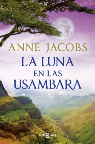 LA LUNA EN LAS USAMBARA (PLAZA & JANÉS)