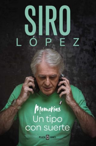 UN TIPO CON SUERTE (PLAZA & JANÉS)