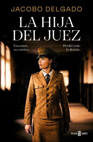 LA HIJA DEL JUEZ (PLAZA & JANÉS)