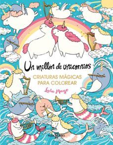 UN MILLÓN DE UNICORNIOS (PLAZA & JANÉS)