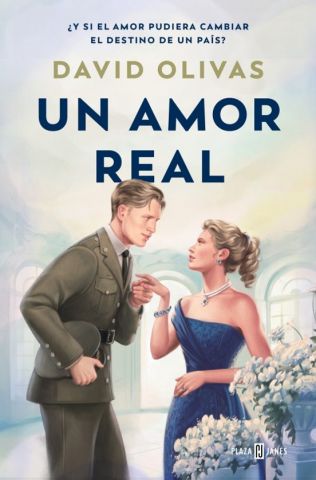 UN AMOR REAL (PLAZA & JANÉS)