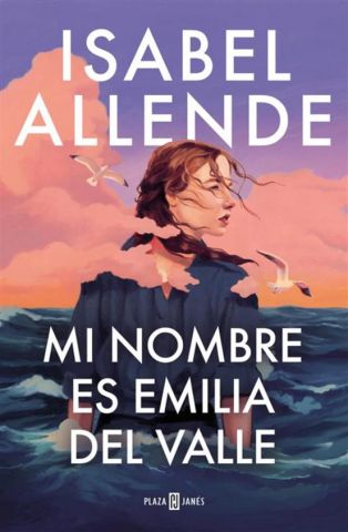 MI NOMBRE ES EMILIA DEL VALLE (PLAZA & JANÉS)
