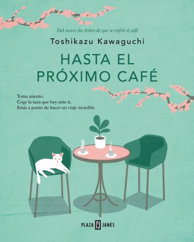 HASTA EL PRÓXIMO CAFÉ (PLAZA & JANÉS)