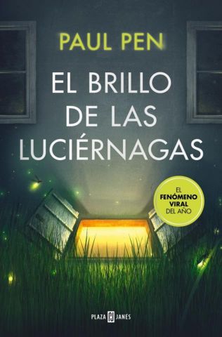 EL BRILLO DE LAS LUCIÉRNAGAS (PLAZA & JANÉS)