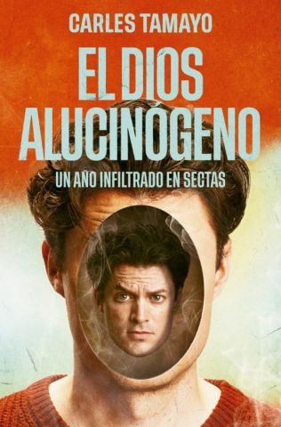 EL DIOS ALUCINÓGENO (PLAZA & JANÉS)