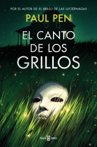 EL CANTO DE LOS GRILLOS (PLAZA & JANÉS)