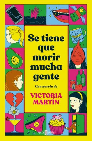 SE TIENE QUE MORIR MUCHA GENTE (PLAZA & JANÉS)