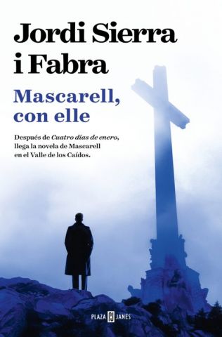 MASCARELL, CON ELLE (PLAZA & JANÉS)