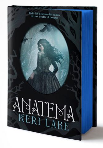 ANATEMA. EL BOSQUE VORAZ 1 (PLAZA & JANÉS)