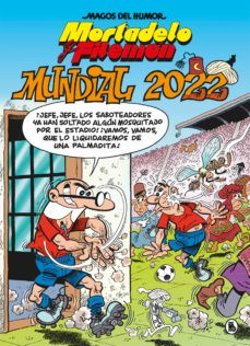 MORTADELO Y FILEMÓN. MUNDIAL 2022 (BRUGUERA)